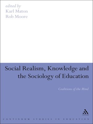 cover image of Social Realism, Knowledge and the Sociology of Education